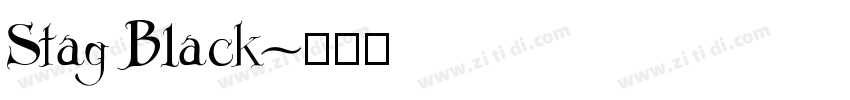 Stag Black字体转换